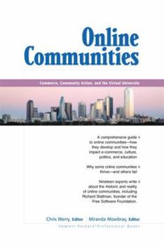 Paperback Online Communities: Commerce, Community Action, and the Virtual University Book
