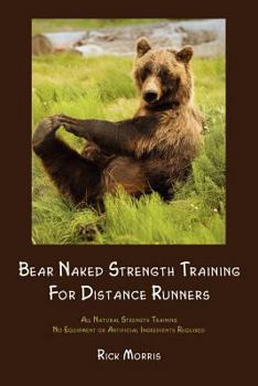 Paperback Bear Naked Strength Training for Distance Runners Book