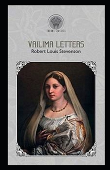 Paperback Vailima Letters Annotated Book