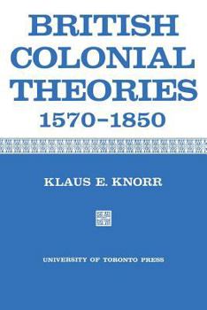 Paperback British Colonial Theories 1570-1850 Book