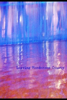 Paperback Leaving Henderson County Book