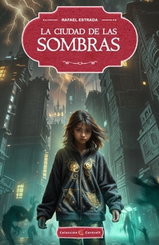Paperback La Ciudad de las Sombras [Spanish] Book