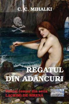 Paperback Regatul Din Adancuri: Roman [Romanian] Book