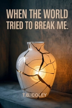 Paperback When the World Tried to Break Me Book