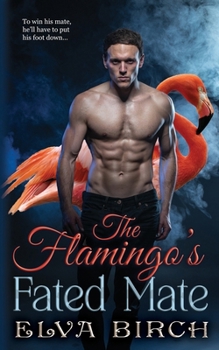 Paperback The Flamingo's Fated Mate Book