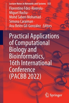 Paperback Practical Applications of Computational Biology and Bioinformatics, 16th International Conference (Pacbb 2022) Book