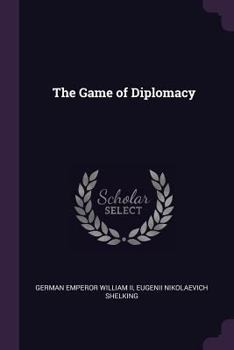 Paperback The Game of Diplomacy Book