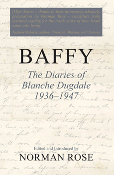 Baffy: The Diaries of Blanche Dugdale 1936-1947