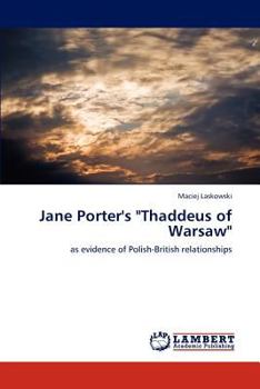 Paperback Jane Porter's "Thaddeus of Warsaw" Book