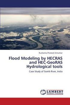 Paperback Flood Modeling by HECRAS and HEC-GeoRAS Hydrological tools Book