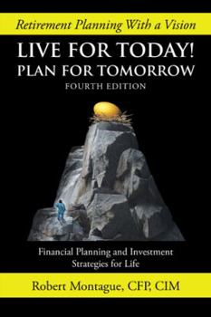 Hardcover Live for Today! Plan for Tomorrow: Fourth Edition Book