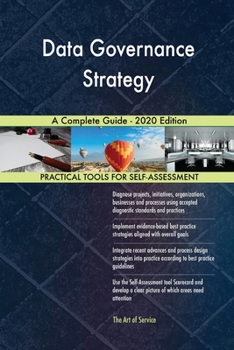 Paperback Data Governance Strategy A Complete Guide - 2020 Edition Book