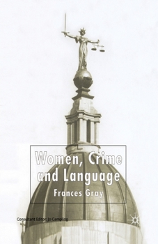 Paperback Women, Crime and Language Book