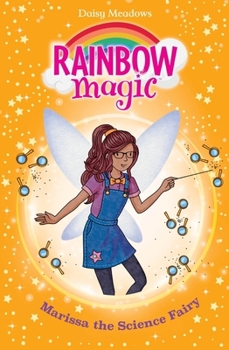 Marissa the Science Fairy - Book #148 of the Rainbow Magic