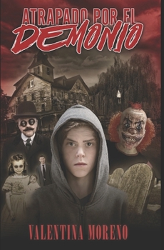 Paperback Atrapado Por El Demonio [Spanish] Book