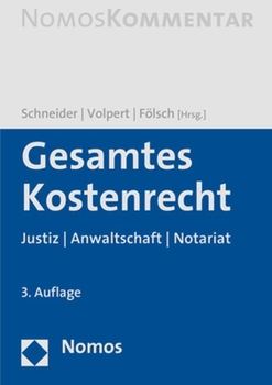 Hardcover Gesamtes Kostenrecht: Justiz U Anwaltschaft U Notariat [German] Book