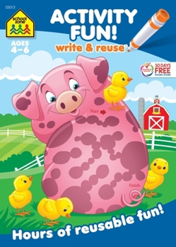School Zone - Activity Fun! Write and Reuse Workbook - Ages 4 to 5, Preschool through Kindergarten, Numbers, Counting, Pre-Writing, Wipe Clean (School Zone Write and Reuse Book Series) (Write & Reuse)