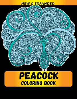Paperback Peacock Coloring Book: Stress Relieving Designs Coloring Book For Adults Book