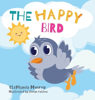 Hardcover The happy bird Book