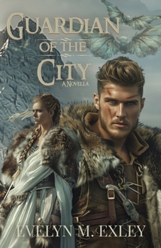 Guardian of the City (A Tale of King Justice)