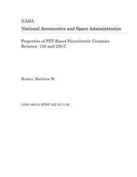 Paperback Properties of Pzt-Based Piezoelectric Ceramics Between -150 and 250 C Book