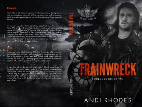 Paperback Trainwreck (Soulless Kings MC) Book