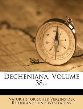 Paperback Decheniana, Volume 38... [German] Book