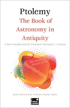 Paperback The Book of Astronomy in Antiquity (Concise Edition) Book