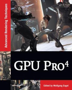 Hardcover Gpu Pro 4: Advanced Rendering Techniques Book