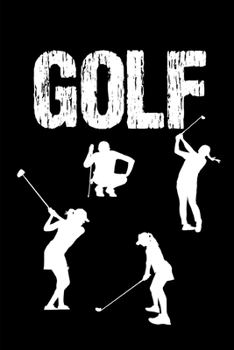GOLF: Golf-planer, Notizbuch,To-Do-Liste Planer,A5,6x9 Format,Golf Notizbuch,Tagebuch planer,planer Organizer, (German Edition)