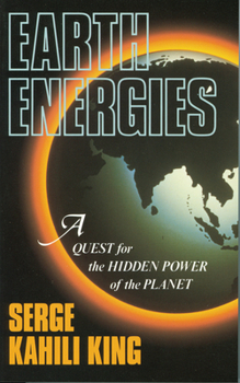 Paperback Earth Energies: A Quest for the Hidden Power of the Planet Book
