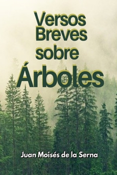 Paperback Versos Breves Sobre Árboles [Spanish] Book