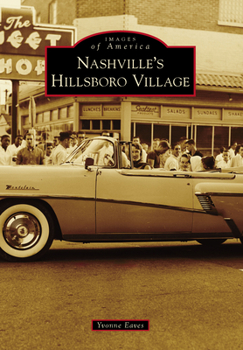 Paperback Nashville's Hillsboro Village Book