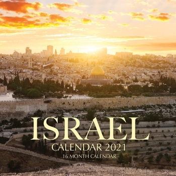 Paperback Israel Calendar 2021: 16 Month Calendar Book