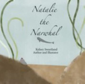 Paperback Natalie the Narwhal Book