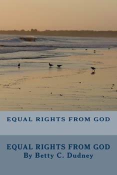 Paperback Equal Rights From God: The Equalitarian Age Book