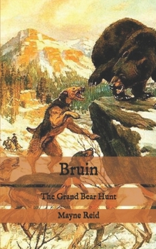 Paperback Bruin: The Grand Bear Hunt Book