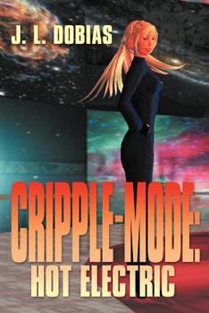 Paperback Cripple Mode: Hot Electric Book