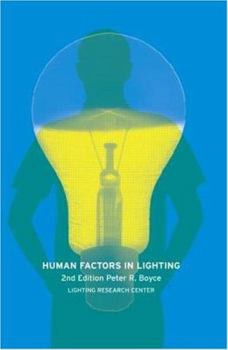 Paperback Human Factors in Lighting (Second Edition) Book