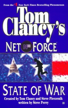 Mass Market Paperback Tom Clancy's Net Force: State of War Book