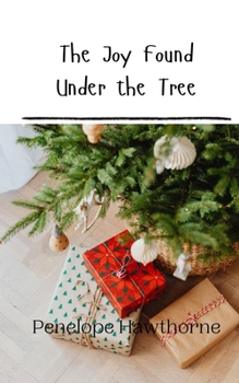 Paperback The Joy Found Under the Tree Book