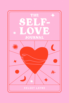 Paperback The Self-Love Journal Book