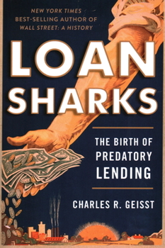 Paperback Loan Sharks: The Birth of Predatory Lending Book