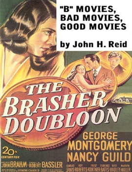 Hollywood Classics 2: B Movies, Bad Movies, Good Movies