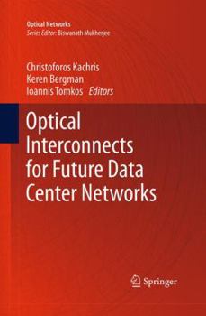 Paperback Optical Interconnects for Future Data Center Networks Book