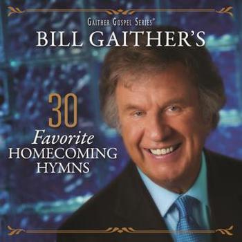 Music - CD Bill Gaither's 30 Favorite Homecoming Hymns (2 CD) Book