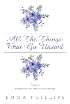 Paperback All The Things That Go Unsaid Book