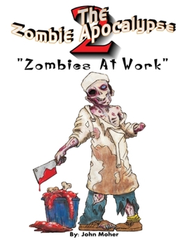 Paperback The Zombie Apocalypse 2: The 2nd (Almost) Adult Coloring Book