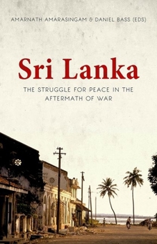 Paperback Sri Lanka: The Struggle for Peace in the Aftermath of War Book