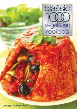 Paperback The Classic 1000 Vegetarian Recipes Book